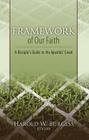 Framework of Our Faith: A Disciple's Guide to the Apostles' Creed Cover Image