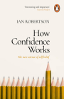 How Confidence Works Cover Image