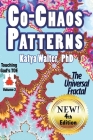 Co-Chaos Patterns: The Universal Fractal By Adrian Frye (Illustrator), Adele Aldridge (Illustrator), Katya Walter (Illustrator) Cover Image