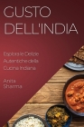 Gusto dell'India: Esplora le Delizie Autentiche della Cucina Indiana Cover Image