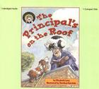 Principal's on the Roof (1 CD Set) (Fletcher Mysteries (Audio)) By Elizabeth Levy, Mordicai Gerstein (Illustrator), William Dufris (Read by) Cover Image