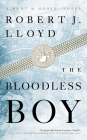 The Bloodless Boy (A Hunt and Hooke Novel #1) Cover Image