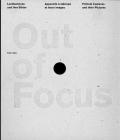 Out of Focus: Pinhole Cameras and Their Pictures By Peter Olpe Cover Image