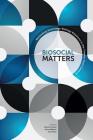 Biosocial Matters P (Sociological Review Monographs) By Meloni, Martin, Williams Cover Image