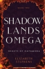 Shadowlands Omega Discreet Cover Edition By Elizabeth Stephens Cover Image