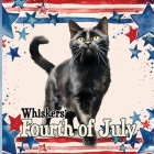 Whiskers' Fourth of July Cover Image