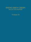 Selected Papers II By Shiing-Shen Chern Cover Image