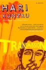Transmission By Hari Kunzru Cover Image