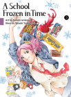 A School Frozen in Time, volume 3 Cover Image