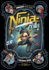 Ninja-Rella: A Graphic Novel (Far Out Fairy Tales) Cover Image