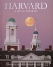 Harvard: A Living Portrait: Revised 2007 Cover Image