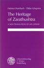 The Heritage of Zarathushtra: A New Translation of His Gathas By Helmut Humbach, Pallan Ichaporia Cover Image