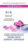 Grief Diaries: Will We Survive By Lynda Cheldelin Fell, Barbara J. Hopkinson, Daphne Greer Cover Image