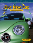 Our New Car: Ratios and Proportions (Mathematics Readers) By Nola Quinlan Cover Image
