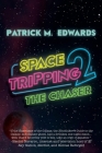 Space Tripping 2: The Chaser Cover Image