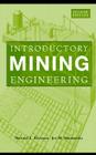 Introductory Mining Engineering By Howard L. Hartman, Jan M. Mutmansky Cover Image