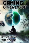 Gaming Overdose Cover Image