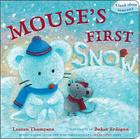 Mouse's First Snow (Classic Board Books) By Lauren Thompson, Buket Erdogan (Illustrator) Cover Image