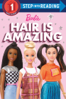 Hair is Amazing (Barbie): A Book About Diversity (Step into Reading) Cover Image