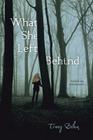 What She Left Behind Cover Image