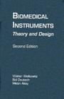 Biomedical Instruments: Theory and Design Cover Image
