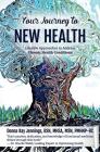 Your Journey to New Health: Lifestyle Approaches to Address Chronic Health Conditions Cover Image