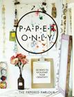 Paper Only By Claire Heafford, Louise Hall (Photographer) Cover Image