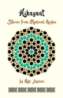 Hikayaat: Stories from Medieval Arabia By Amr Jayousi, Rodney Miles (Editor), Soufiane Abbadi (Artist) Cover Image