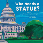 Who Needs a Statue? Cover Image