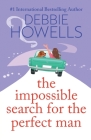 The Impossible Search for the Perfect Man By Debbie Howells Cover Image