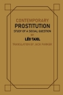 Contemporary Prostitution: Study of a Social Question Cover Image