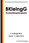 Bundeskleingartengesetz (BKleingG), 2. Auflage 2016 Cover Image