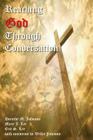Reaching God Through Conversation By Dorothy M. Johnson, Mary J. Lee, Eric S. Lee Cover Image