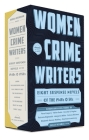 Women Crime Writers: Eight Suspense Novels of the 1940s & 50s: A Library of America Boxed Set Cover Image