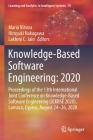 Knowledge-Based Software Engineering: 2020: Proceedings of the 13th International Joint Conference on Knowledge-Based Software Engineering (Jckbse 202 By Maria Virvou (Editor), Hiroyuki Nakagawa (Editor), Lakhmi C. Jain (Editor) Cover Image