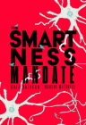 The Smartness Mandate By Orit Halpern, Robert Mitchell Cover Image