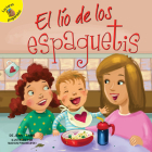 El Lío de Los Espaguetis: Messy Spaghetti (I Help My Friends) By Jenny Lamb, Marcin Piwowarski (Illustrator) Cover Image