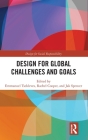 Design for Global Challenges and Goals (Design for Social Responsibility) Cover Image