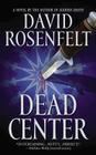 Dead Center (The Andy Carpenter Series #5) By David Rosenfelt Cover Image