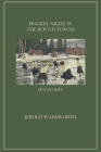 Hockey Night in the Rough Towns: Five Stories By Jerold Wadsworth Cover Image