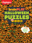 brainPLAY Halloween Puzzles (brainPLAY Puzzle Books) By Highlights (Created by) Cover Image