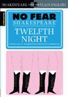 Twelfth Night (No Fear Shakespeare): Volume 8 (Sparknotes No Fear Shakespeare #8) Cover Image