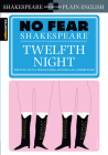 Twelfth Night (No Fear Shakespeare): Volume 8 (Sparknotes No Fear Shakespeare #8) Cover Image