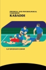 Physical and Psychological Variables Kabaddi By G. R. Sridhar Kumar Cover Image