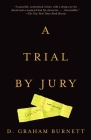 A Trial by Jury By D. Graham Burnett Cover Image