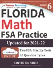 Florida Standards Assessments Prep: 6th Grade Math Practice Workbook and Full-length Online Assessments: FSA Study Guide By Lumos Learning Cover Image