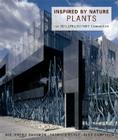 Inspired by Nature: Plants: The Building/Botany Connection Cover Image