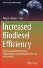 Increased Biodiesel Efficiency: Alternatives for Production, Stabilization, Characterization and Use of Coproduct (Green Energy and Technology) By Magno Trindade (Editor) Cover Image