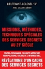 Missions, methodes, techniques speciales des services secrets au 21e siecle Cover Image