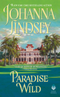 Paradise Wild By Johanna Lindsey Cover Image